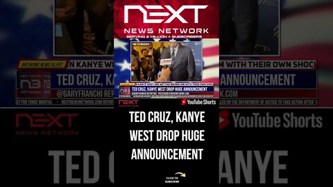 Ted Cruz, Kanye West Drop Huge Announcement #shorts