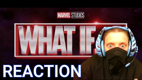 ReAction Time: Marvel What IF Trailer Reaction Ft. Ninjetta Kage "We Are ReAction"