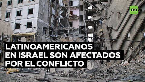 Ciudadanos latinoamericanos en Israel afectados por conflicto