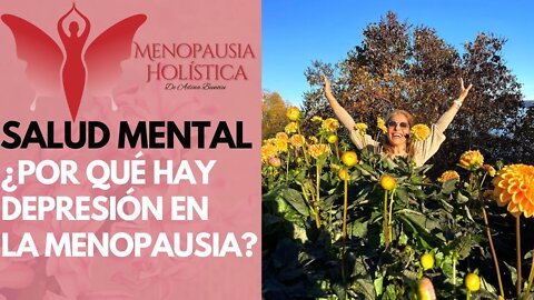 ¿Por qué hay depresión en la menopausia? | Mujeres en Menopausia