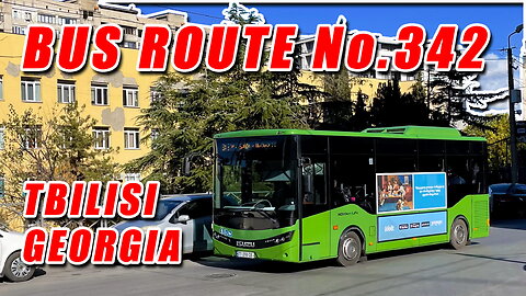 Tbilisi Bus No.342 Full Route: Ikalto Hill Street → Nikoloz Baratashvili Street [Window View]