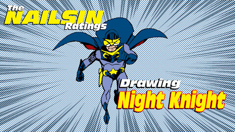 Drawing Night Knight!