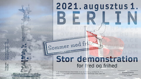Berlin den 1. august 2021: "Året for frihed og fred"