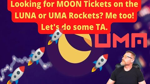 Here's where you might find your tickets to the Terra LUNA or UMA Moon.