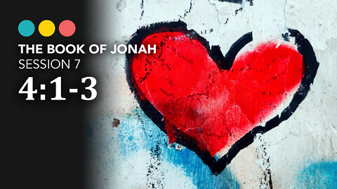 JONAH | Session 7