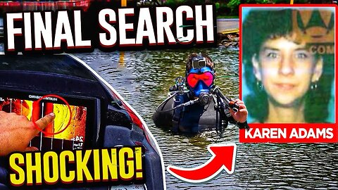 Final Search For Karen Adams FBI Case | Divers FOUND Targets In Dangerous River