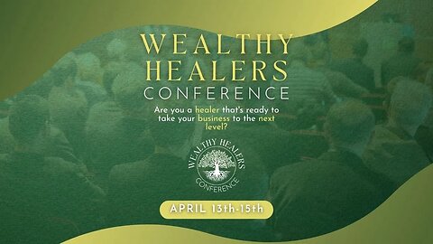 Join me today and tomorrow at The Wealthy Healers Conference