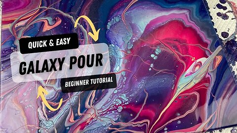 Perfect for Beginners! Quick and Easy Galaxy Pour Tutorial: Flip Cup Acrylic Pour Techique!