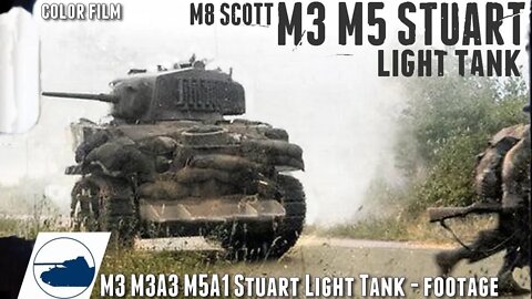 WW2 - M3 - M5 Stuart Light - M8 - Color Footage.