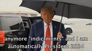 anymore "indictments" and I am automatically President 2024