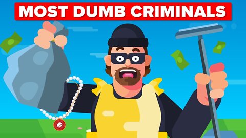 World's Most Dumb Criminals That Didn't Get Away With It