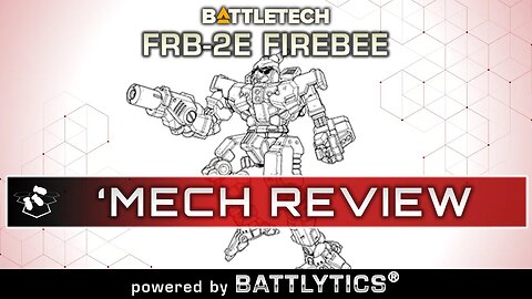 BATTLETECH: Firebee FRB-2E Battlytics | Mercenaries Kickstarter | Mech Review | ilClan Era