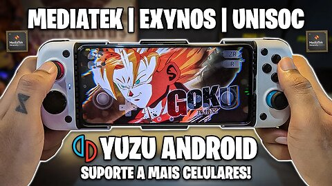 FINALMENTE CHEGOU! YUZU ANDROID COM SUPORTE A GPU MALI! | MEDIATEK, EXYNOS E UNISOC!