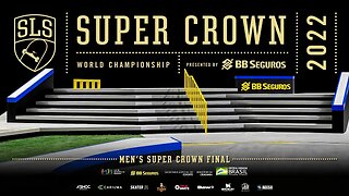 2022 SLS Super Crown Rio | Men's FINAL