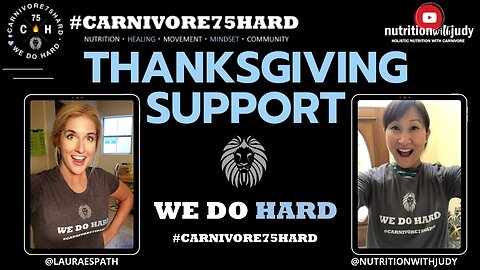 #Carnivore75Hard Instagram live support pre-Thanksgiving!