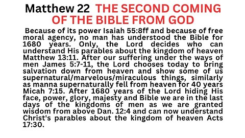 Matt 22. Men have not understood Christ's parables for 1680 years!