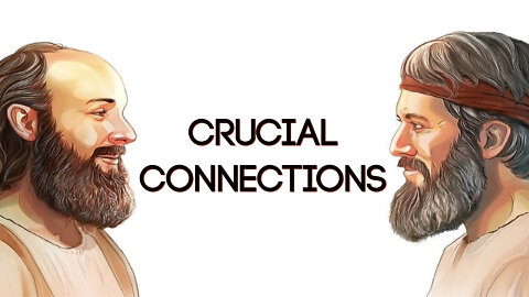 Crucial Connections