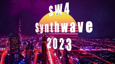 SW4 Synthwave 2023 music to drive by and to relax