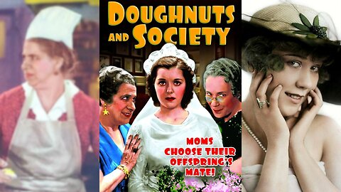 DOUGHNUTS AND SOCIETY (1936) Louise Fazenda, Maude Eburne & Ann Rutherford | Comedy, Romance | B&W