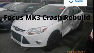 Ford Focus MK3 Side Impact Rebuild Part 1/2