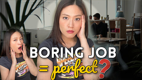 Why you need a really boring job (the perfect job!)