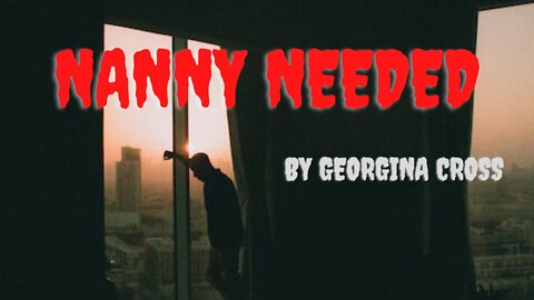 NANNY NEEDED by Georgina Cross
