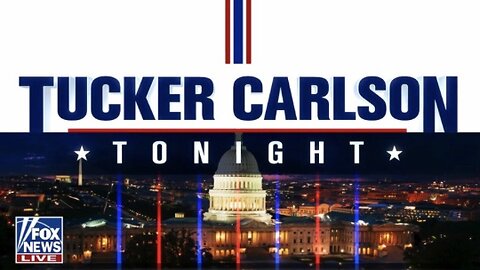 Tucker Carlson Tonight (Full episode) - Thursday, January 12 🆕