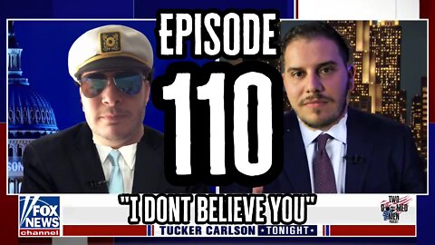 Episode 110 "I Don't Believe You"
