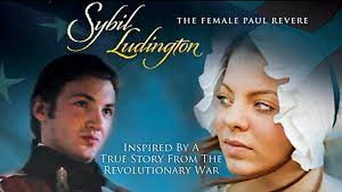 SYBIL LUDINGTON: THE FEMALE PAUL PAUL REVERE (2010)