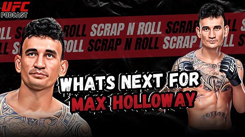 Max Holloway is a PROBLEM?! UFC Sinapore Recap! UFC Paris Preview |EP43