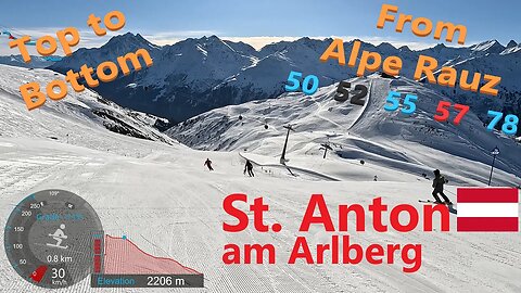 [4K] Skiing St. Anton am Arlberg, Top to Bottom from Alpe Rauz Pistes 50 52 55 57 78, GoPro HERO11