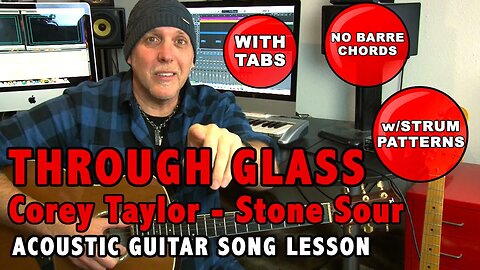 Through Glass by Stone Sour Corey Taylor acoustic guitar song lesson