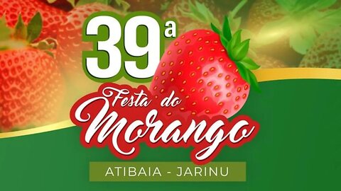Festa do Morango 🍓🍓🍓 em Jarinu SP 2023 não recomendo