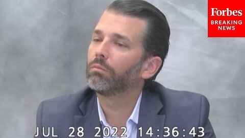 Donald Trump Jr. Deposition Video Now Released By New York Attorney General's Office