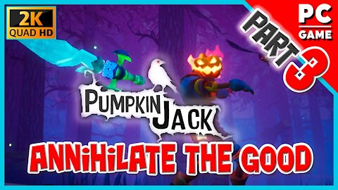 Pumpkin Jack - PC Gameplay Part 3
