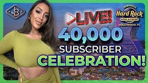 🔴 Live 40,000 Subscriber Celebration ✨🎉
