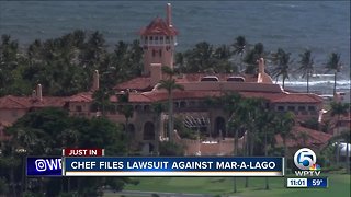 Chef files lawsuit against Mar-a-Lago