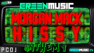 MORGAN MACK & HISSY - ANTHEM 1 (Official Music Video)