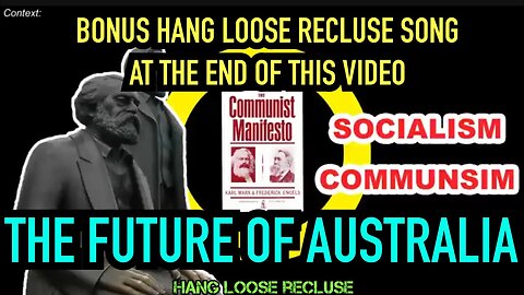 IS AUSTRALIA HEADING TOWARDS COMMUNISM ? Let’s have a chat in a communist scenario of oppression