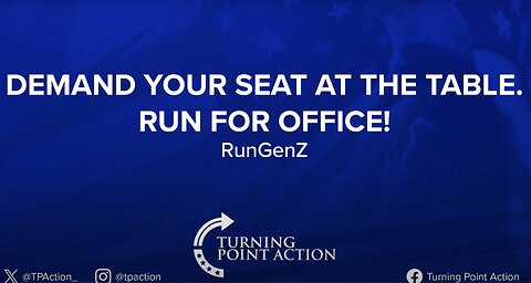 Demand Your Seat at the Table, Run for Office!