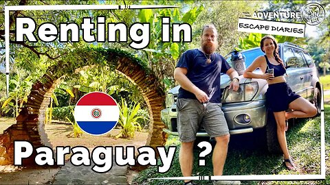 Can we rent a house in Paraguay? Why is it hard to find in Villarrica & Independencia? [AED-S01E08]