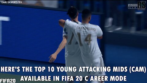 FIFA 20 Career Mode - Top 10 Young CAMs to sign