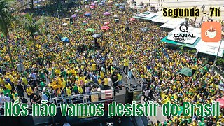 Nós não vamos desistir do Brasil
