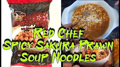 Red Chef Spicy Sakura Prawn Soup Noodles.....