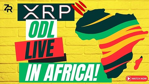 XRP ODL LIVE In Africa!