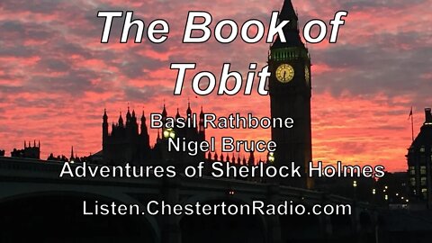 The Book of Tobit - Adventures of Sherlock Holmes