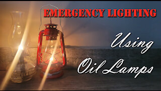 Emergency Lighting ~ Using Oil Lamps ~ Grid Down