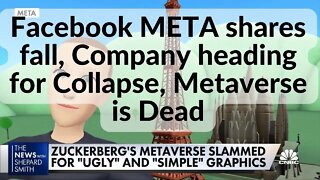 Facebook Meta shares have fallen to new lows and company heading for collapse, Why Metaverse is dead