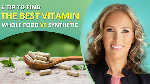 6 Tips to Find the Best Vitamins | Whole Food vs Synthetic Vitamins | Dr. J9 Live