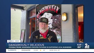 Dangerously Delicious says "We're Open Baltimore!"